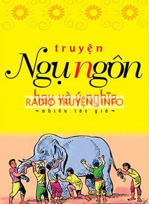 Truyển Tập Truyện Ngụ Ngôn Hay Và Ý Nghĩa Audio