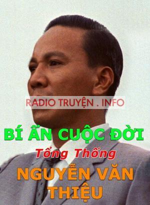 Cuộc Đời Tổng Thống Nguyễn Văn Thiệu