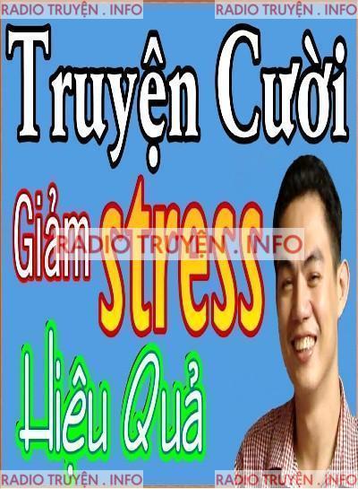 Tuyển Tập Truyện Cười Chọn Lọc Audio